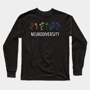 Neurodiversity Autism Awareness ADHD Flower Autistic Long Sleeve T-Shirt